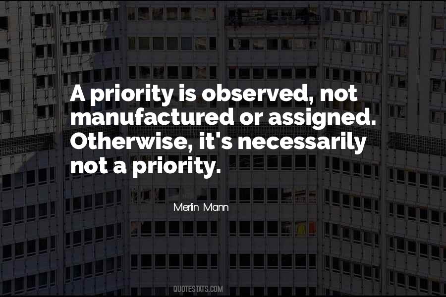 Not A Priority Quotes #1667935