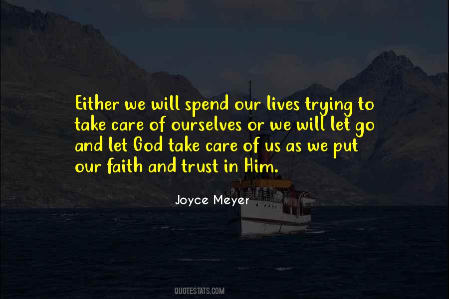 I Put My Trust In God Quotes #263107