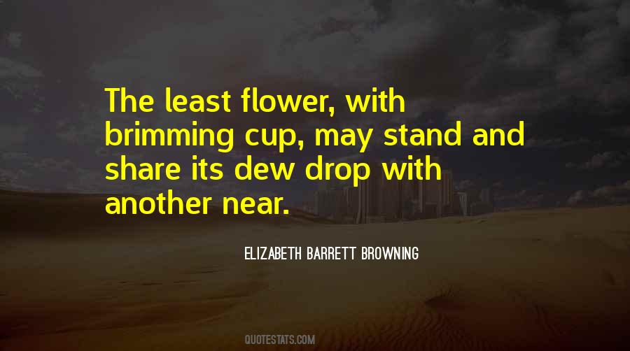 Flower Dew Quotes #578251