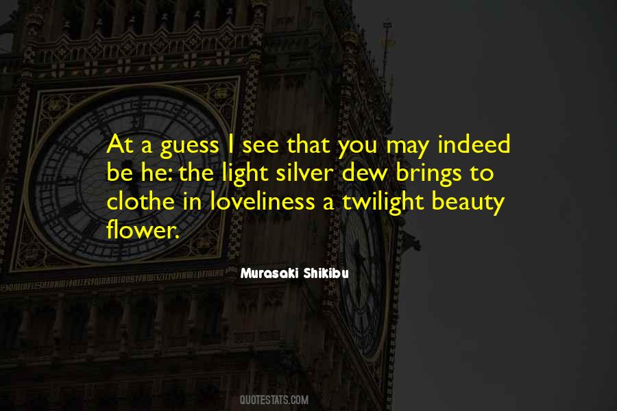 Flower Dew Quotes #90901
