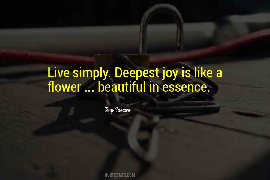 Flower Essence Quotes #1353481