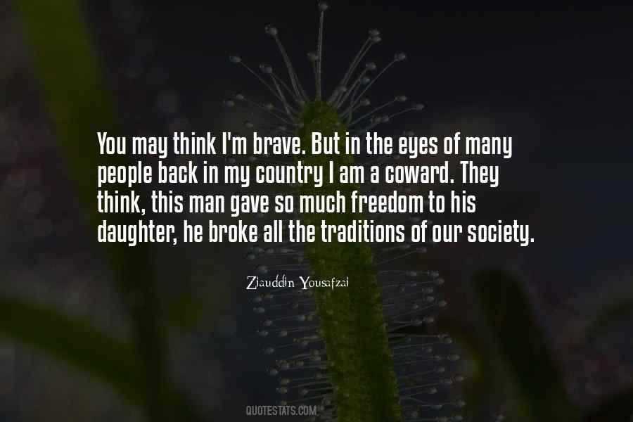 Mother Brave Quotes #469198