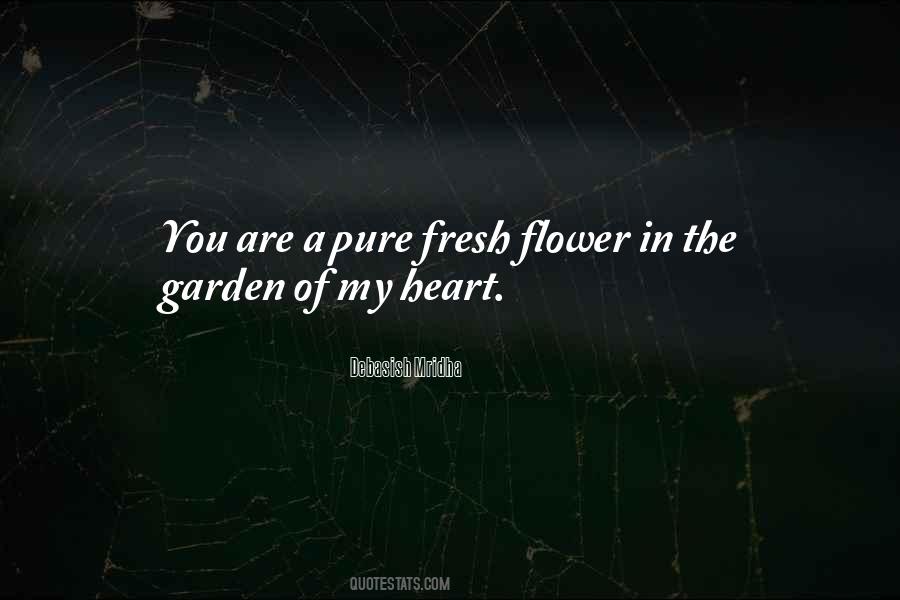 Flower Garden Love Quotes #1565573