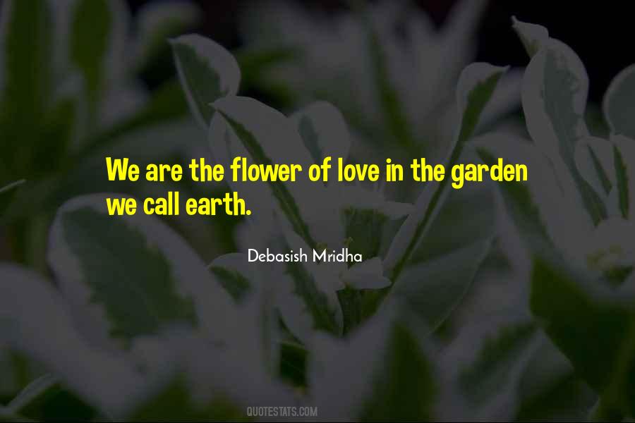 Flower Garden Love Quotes #1743856