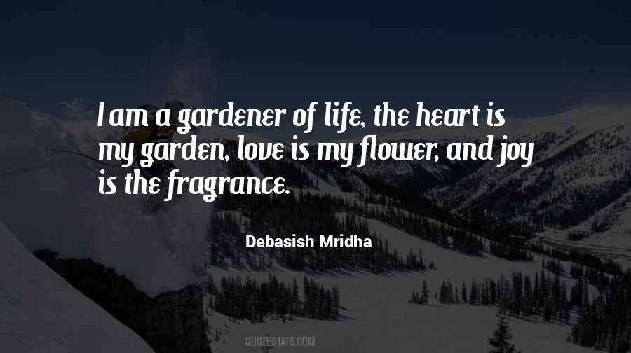 Flower Garden Love Quotes #1778927