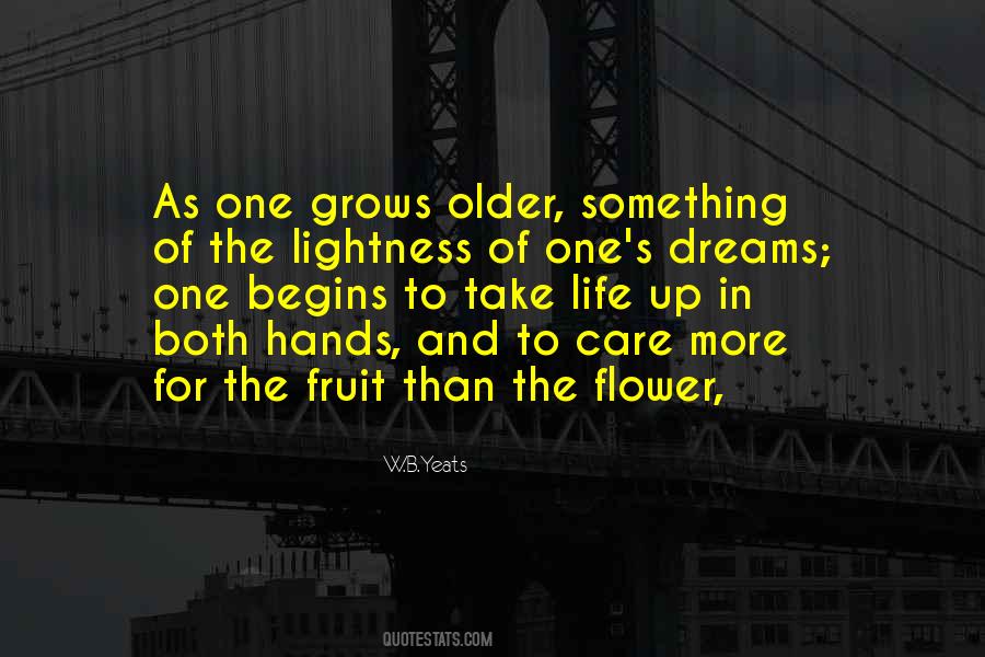 Flower Grows Quotes #1299759