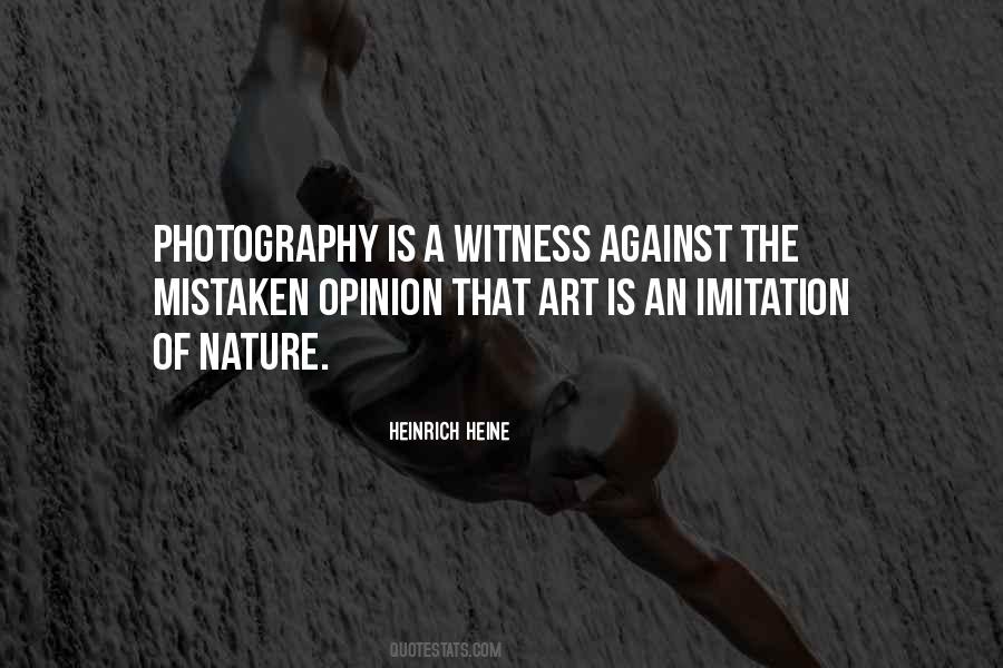 Photography Is An Art Quotes #1233635
