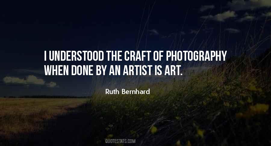 Photography Is An Art Quotes #848679