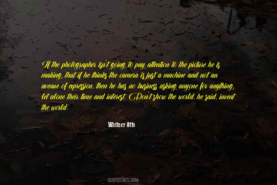 Photography Is An Art Quotes #889172