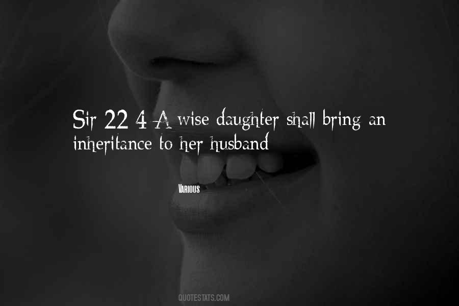 Wise Daughter Quotes #1541528