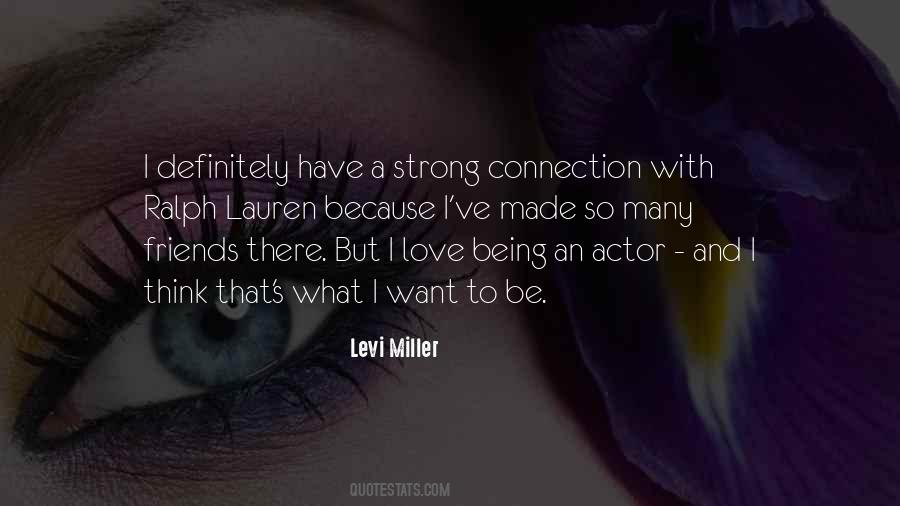 I Have So Many Friends Quotes #1495370