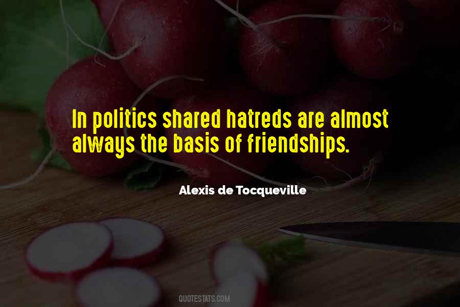 Quotes About Hatreds #771930
