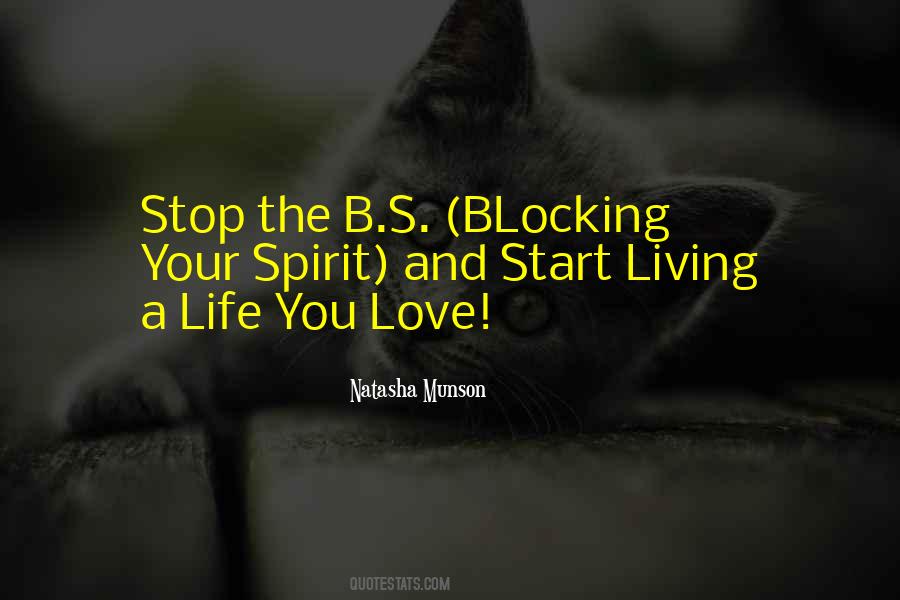 Start Living Your Life Quotes #1309846
