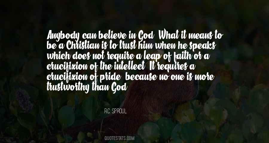 No One Can Believe Quotes #874721