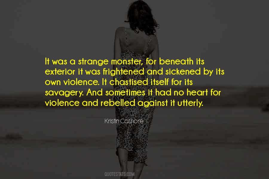 Savage Heart Quotes #1299249