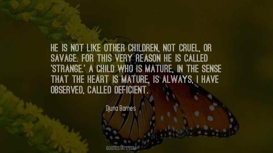 Savage Heart Quotes #1518904