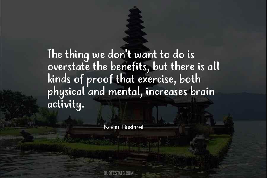 Brain Exercise Quotes #1154463