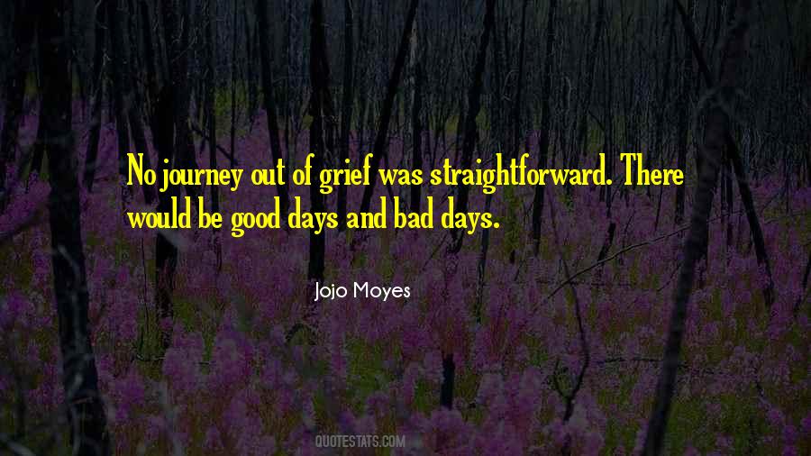 Good Journey Quotes #1543095
