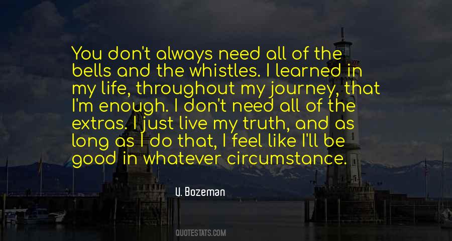 Good Journey Quotes #1812865