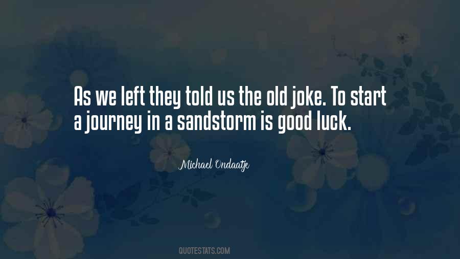 Good Journey Quotes #801358