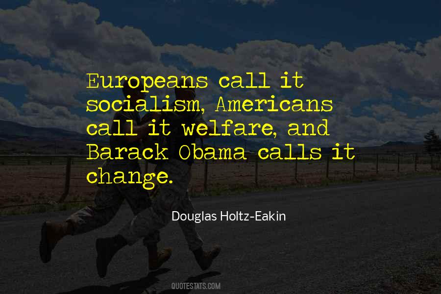 Barack Obama Change Quotes #400787