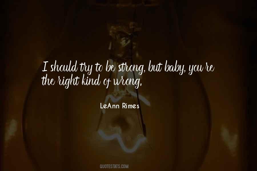 You Should Be Strong Quotes #174331