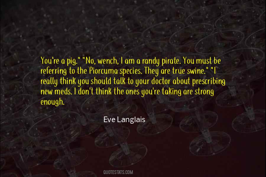You Should Be Strong Quotes #539572