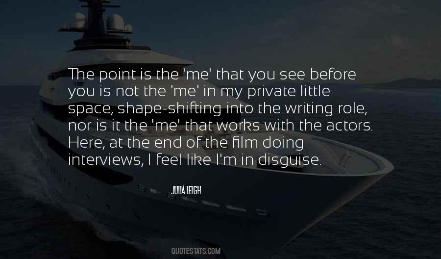 I Like My Space Quotes #1371849