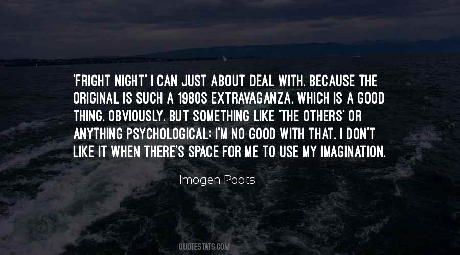 I Like My Space Quotes #634271