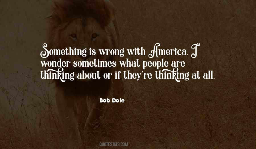 Wonder What If Quotes #250726