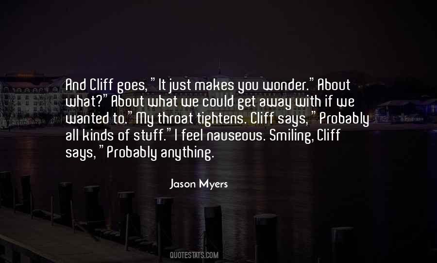 Wonder What If Quotes #538528