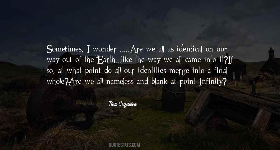 Wonder What If Quotes #68874
