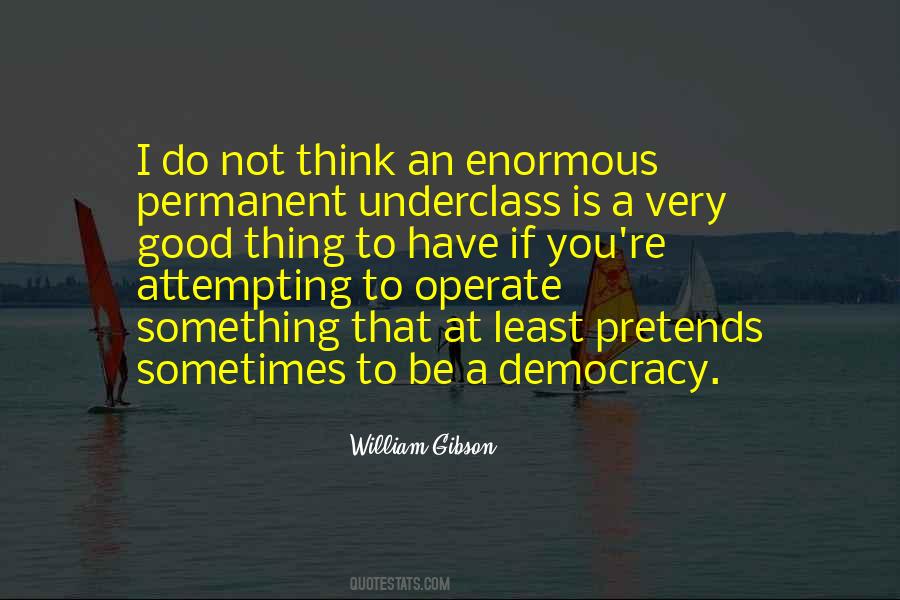 Good Democracy Quotes #898592