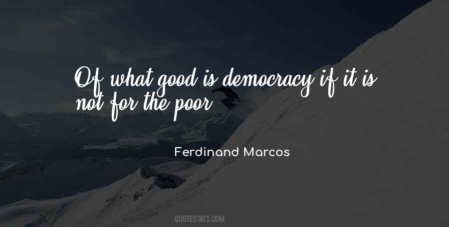 Good Democracy Quotes #906503