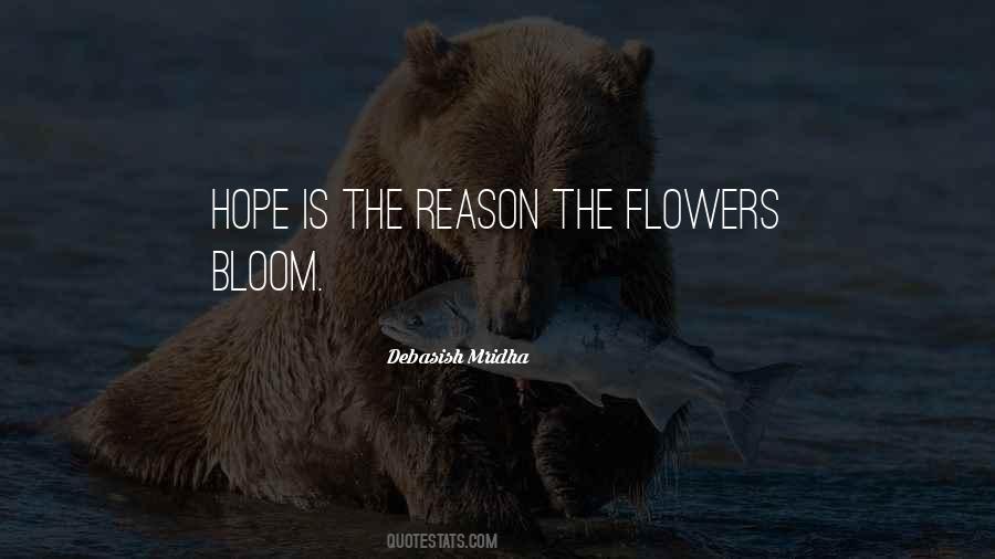 Flowers For No Reason Quotes #87121