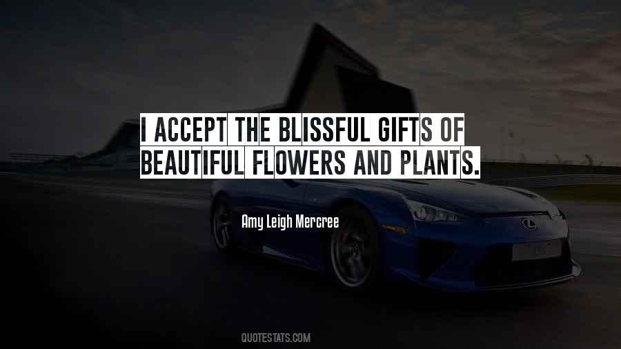 Flowers Gifts Quotes #1854324