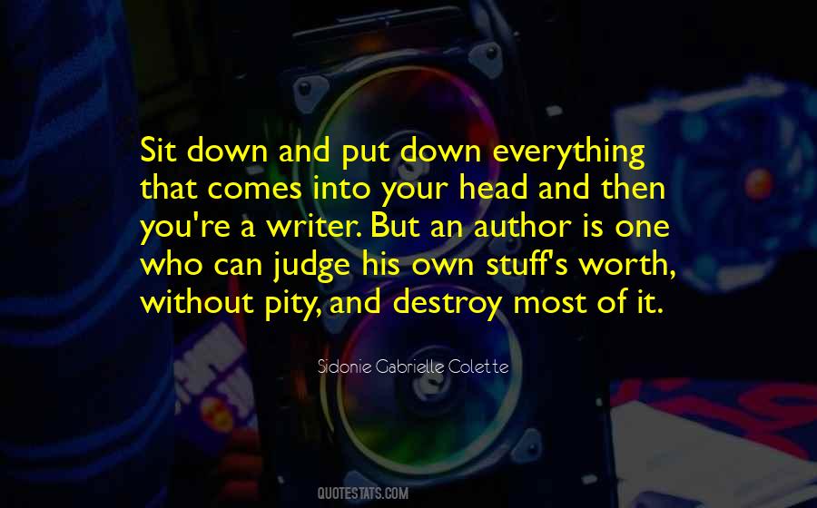 Who Put You Down Quotes #1471835