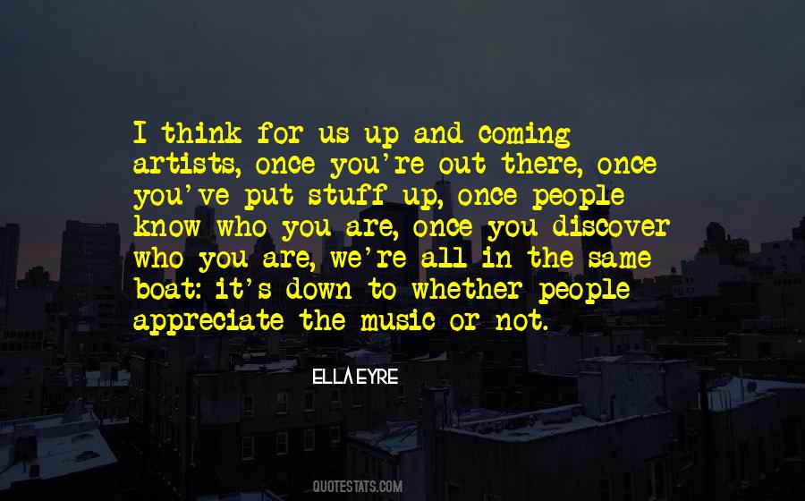Who Put You Down Quotes #750499