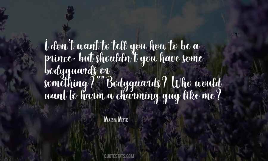 You Want To Be Like Me Quotes #1107851