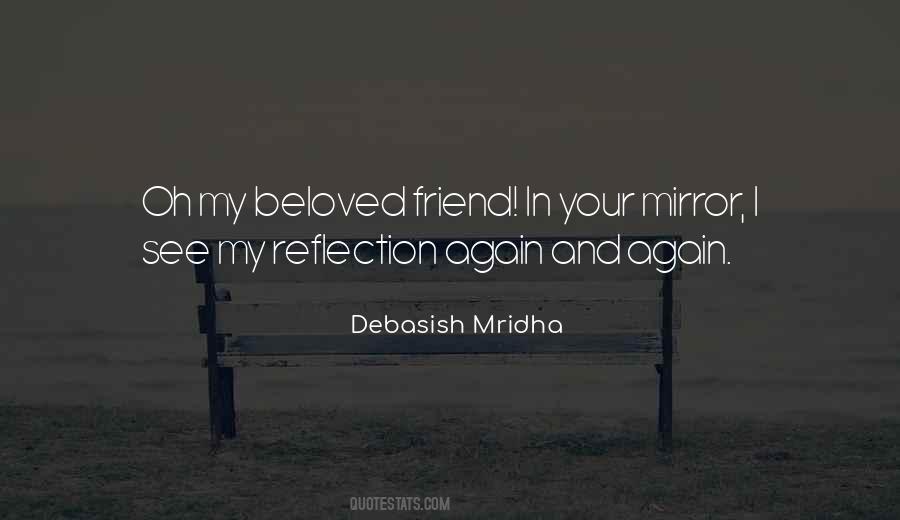 Friendship Reflection Quotes #1302625