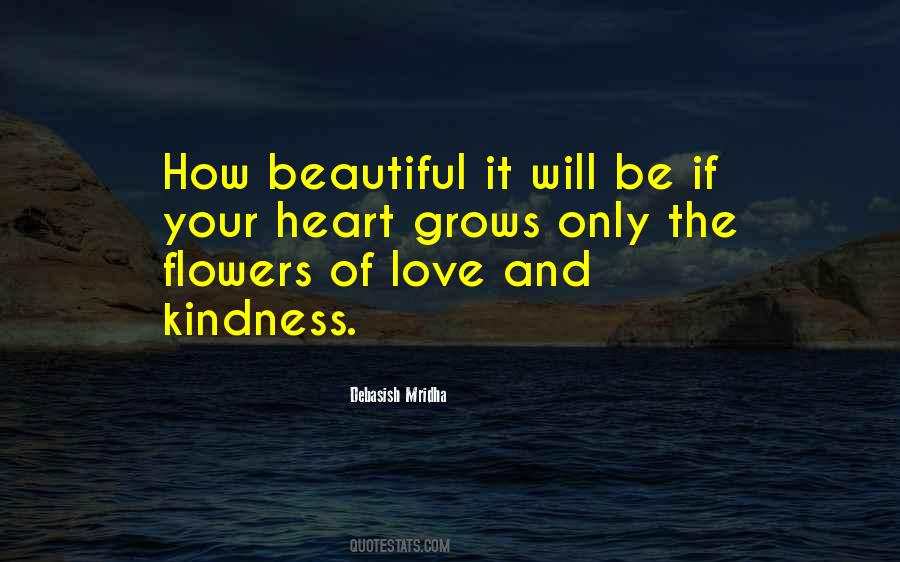 Flowers Of Love Quotes #1132370