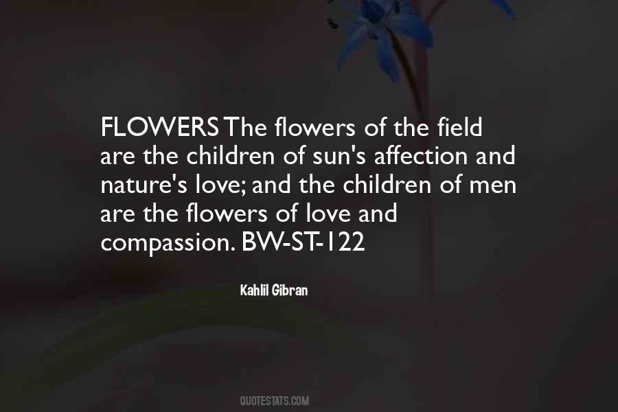Flowers Of Love Quotes #1171231