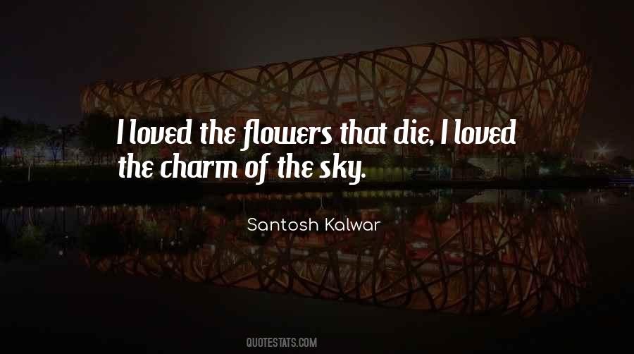 Flowers Of Love Quotes #44617