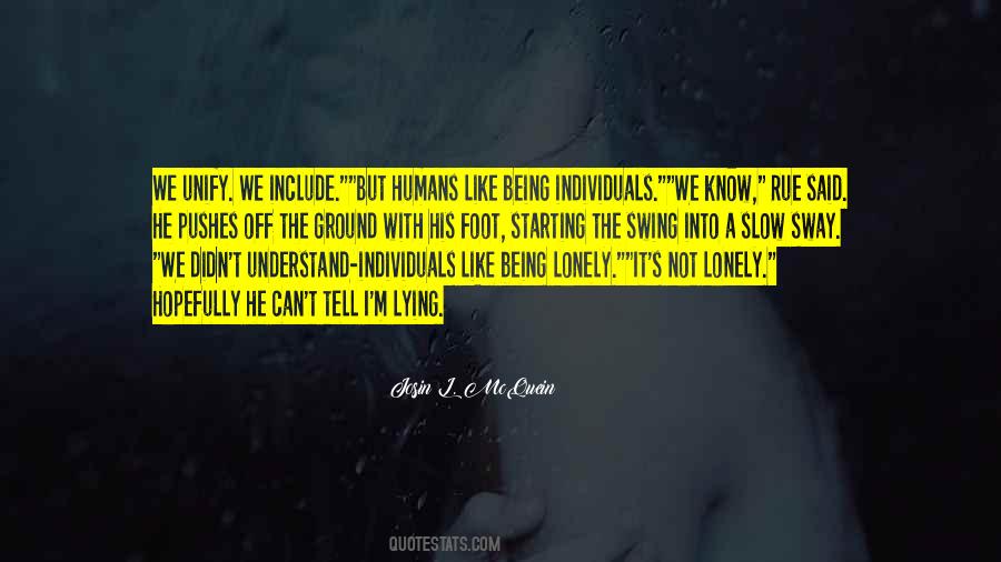 M Not Lying Quotes #344968