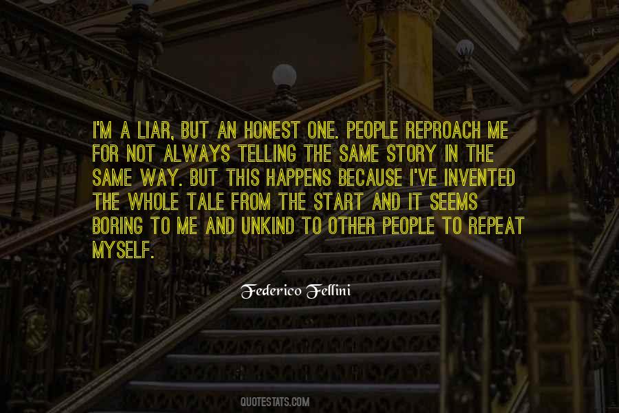 M Not Lying Quotes #683690