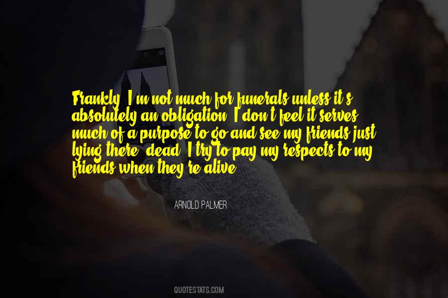 M Not Lying Quotes #995740