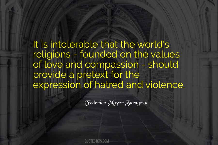 Quotes About Hatred And Violence #1418095