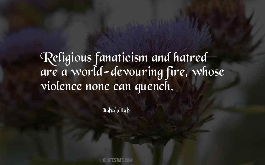 Quotes About Hatred And Violence #1548350