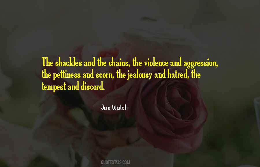 Quotes About Hatred And Violence #1635297