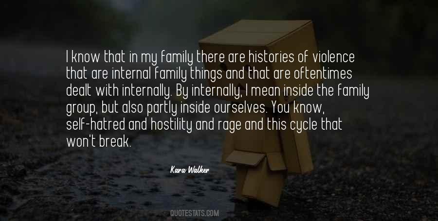 Quotes About Hatred And Violence #201196